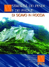 STABILITA' DEI PENDII E DEI FRONTI DI SCAVO IN ROCCIA STABILITA' DEI PENDII E DEI FRONTI DI SCAVO IN ROCCIA